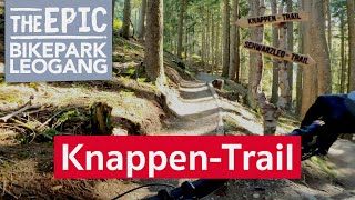 Knappen-Trail | Enduro MTB Trail im Bikepark Leogang/Saalfelden