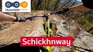 SCHICKHNWAY - Trailwerk Wachau | Mountainbike Enduro Trail in Niederösterreich
